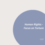 HUMAN RIGHTS: FOCUS ON TORTURE