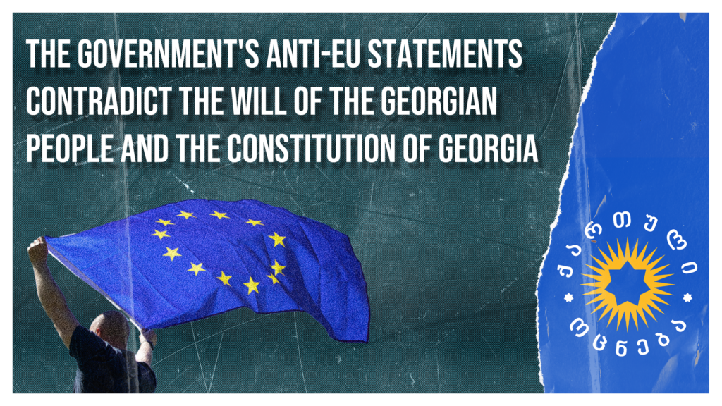 The government's anti-EU statements contradict the will of the Georgian ...